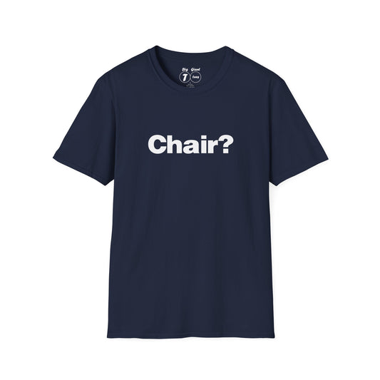 Navy tee featuring the “Chair?” wording isolated.
