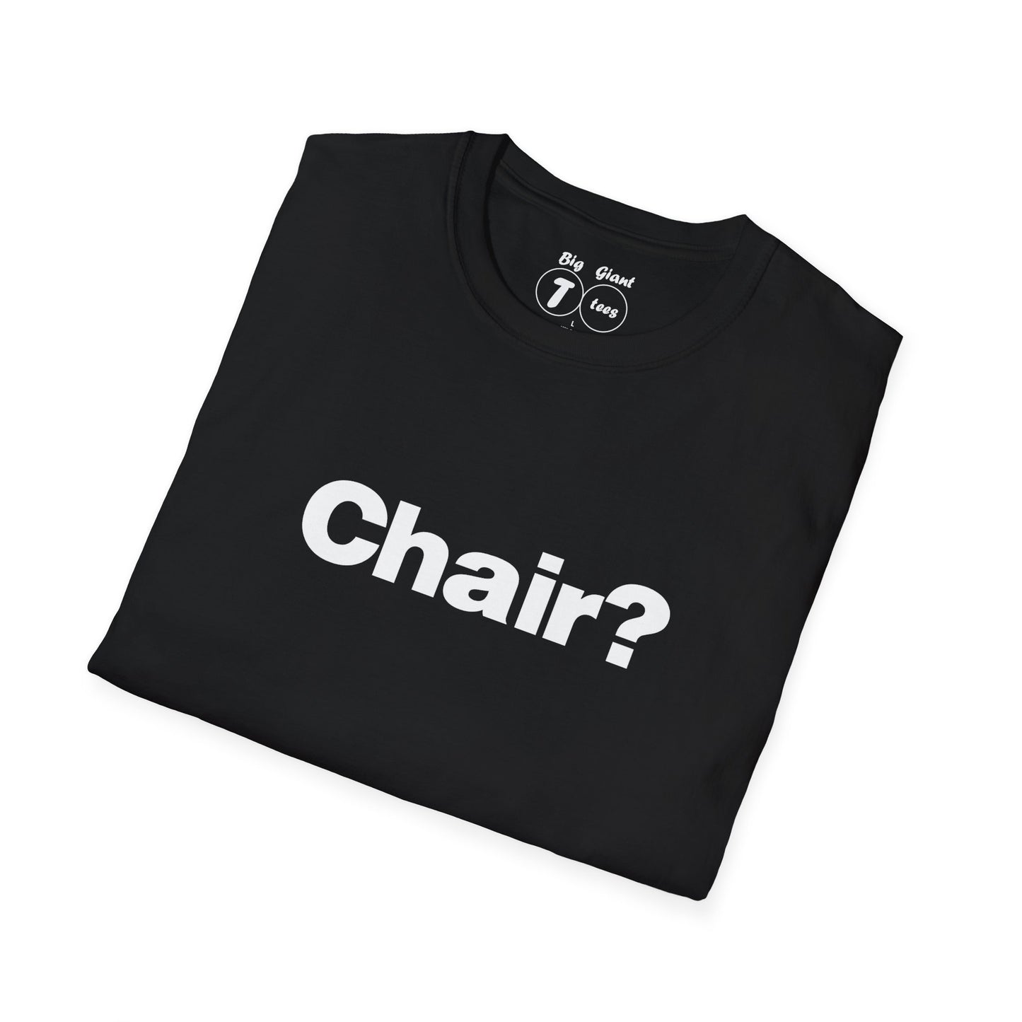 Folded black shirt with “Chair?” design visible.