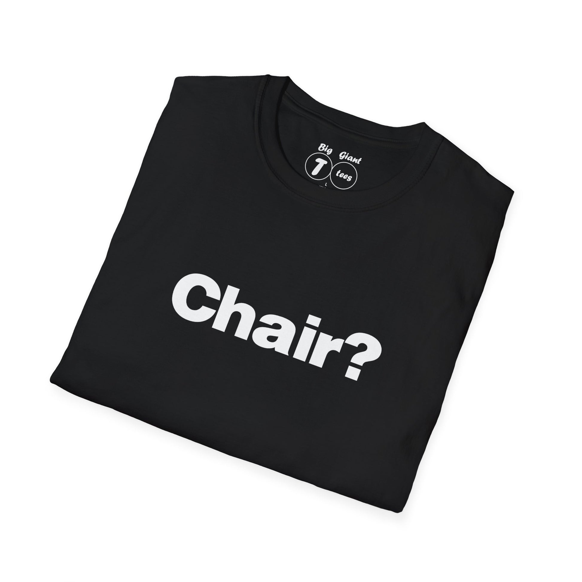 Folded black shirt with “Chair?” design visible.